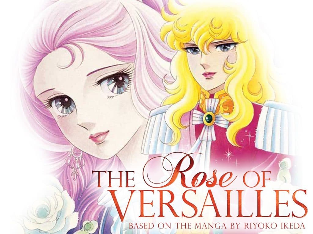 the rose of versailles best shoujo anime from 70s to today
