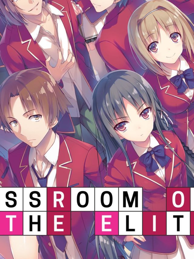 9 must watch anime like classroom of the elite