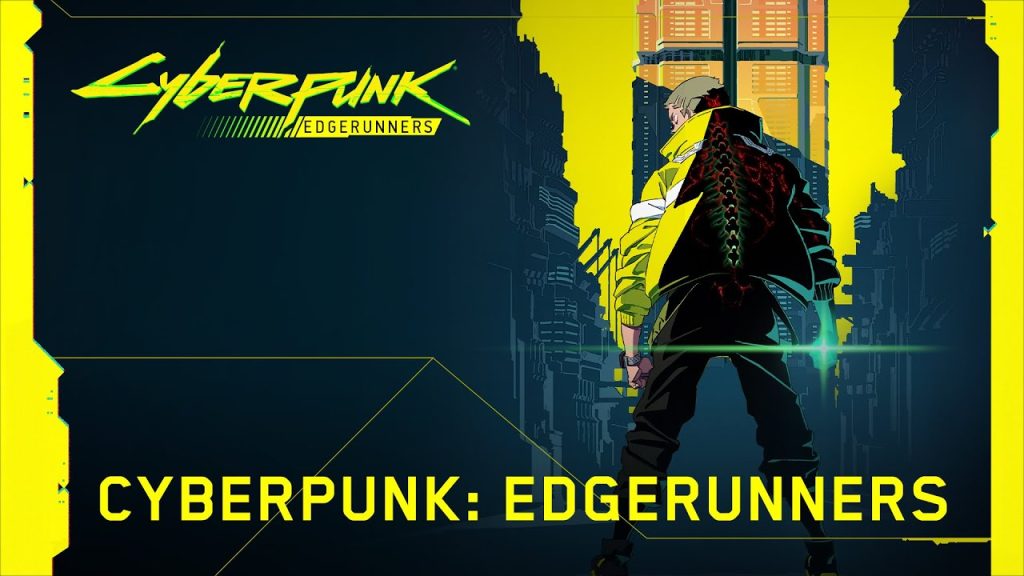 cyberpunk edgerunners 37 most anticipated new anime of 2022